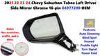 Left Driver Side Mirror Chrome for Chevy Suburban Tahoe (2021–2024) 84977290