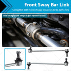 Pair Front Stabiliser Link for Toyota Kluger GSU40 GSU45 GSU50 GSU55 (2006–2014)