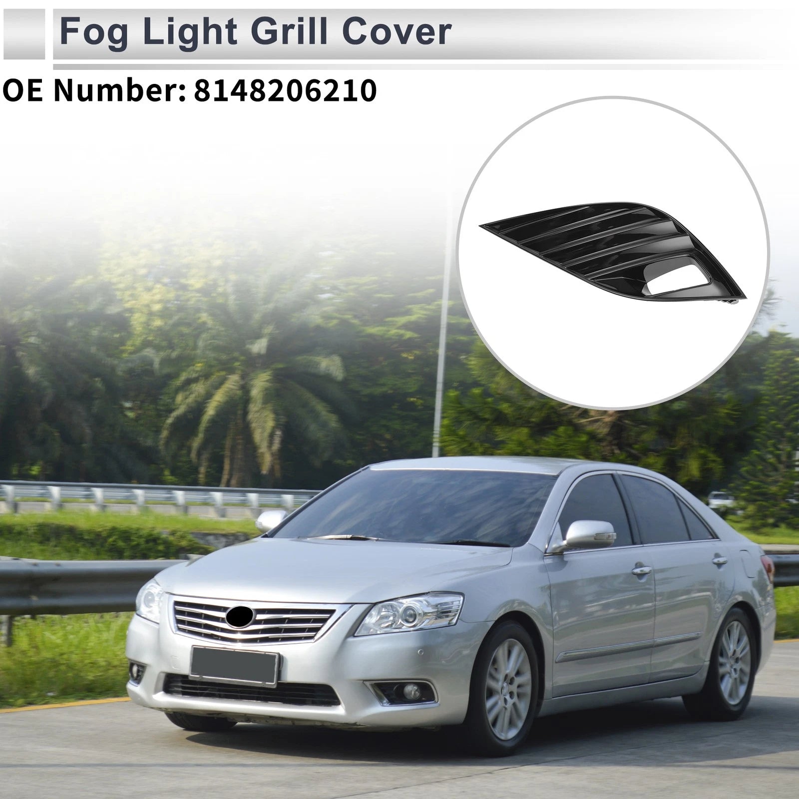 1 Pc Fog Light Grill for Toyota Camry SE/XSE (2018–2020) No. 8148206210
