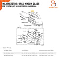 Rear Window Glass Rubber Seal for Toyota Hilux Ute Single Cab (84-88)