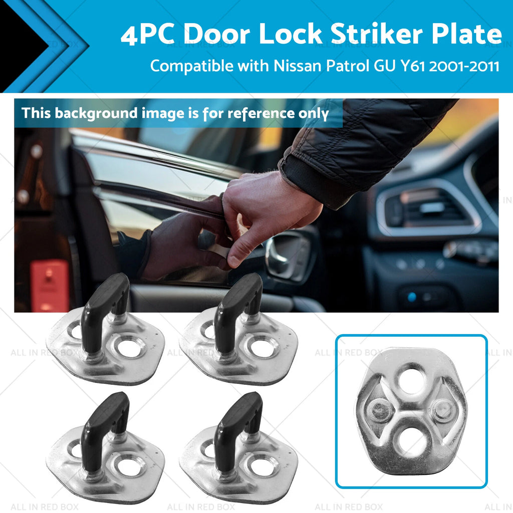 Set of 4 Door Lock Striker Plates for Nissan Patrol GU Y61 (1989–2011)