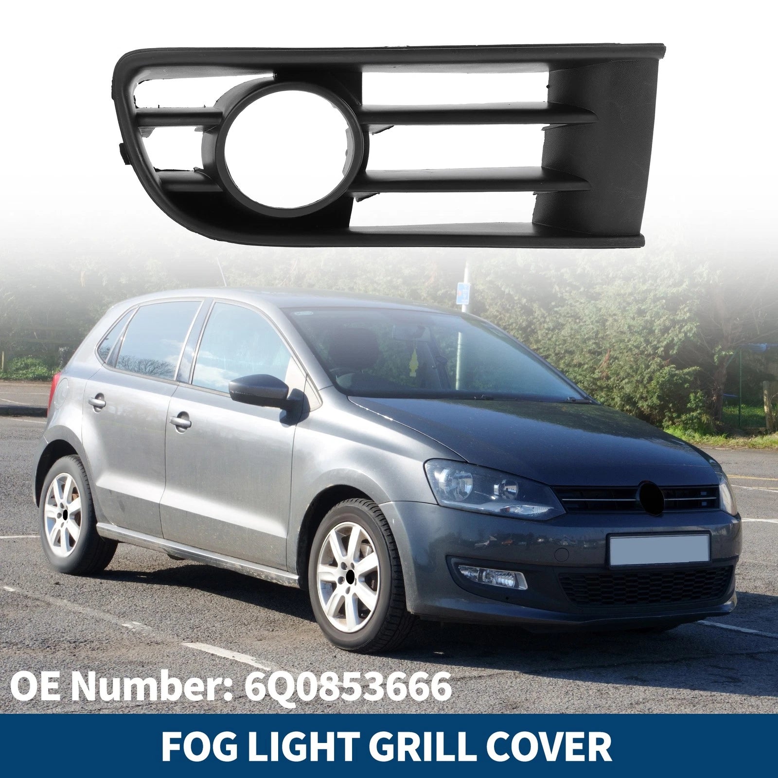 1pc Fog Light Grill for Volkswagen Polo (2002–2005) No. 6Q0853666