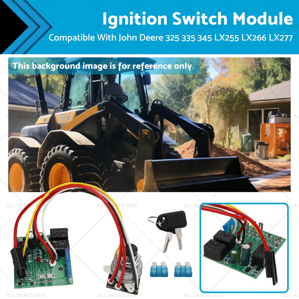 Ignition Switch Module for John Deere 325 335 345 LX255 LX266 LX277 (2000–2005)