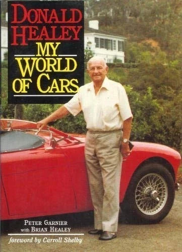 Donald Healey: Iconic Sports Car Innovator & Rally Champion Life Story