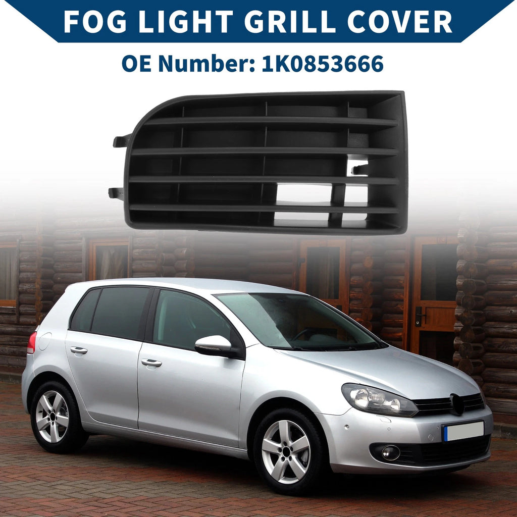 Fog Light Grill for Volkswagen Golf (2005–2009) 1K0853666