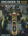 Engineer to Win: Racing Car Materials, Tech, Aerodynamics & Performance Guide