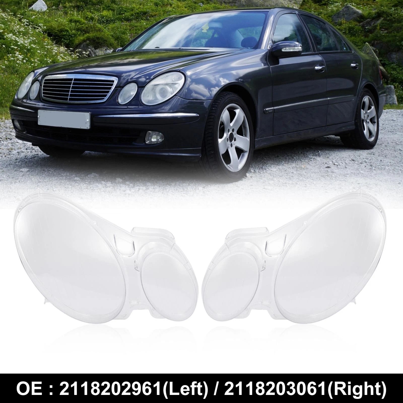 1 Pair Headlight Lens Cover Shell for Mercedes-Benz W211 (2002–2008)
