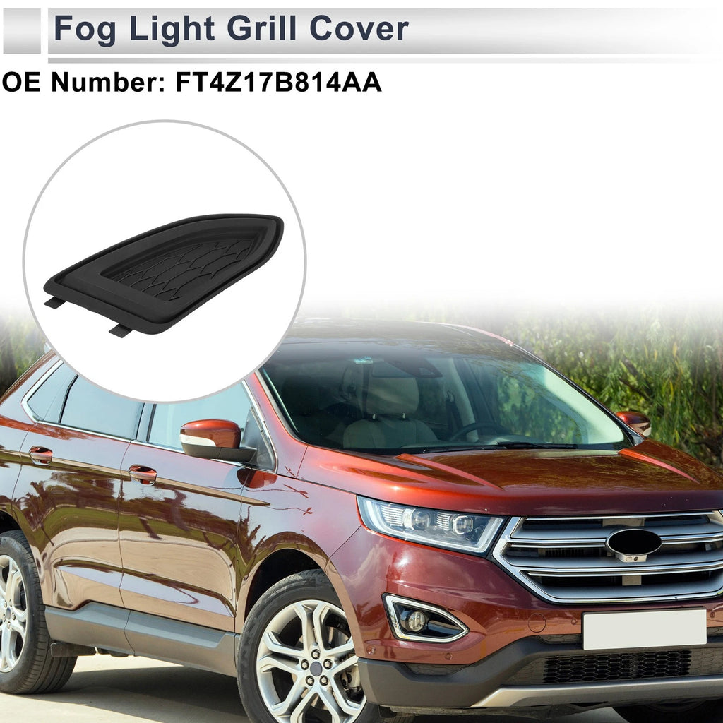 1 Pc Fog Light Grill for Ford Edge (2015–2018) No.FT4Z17B814AA