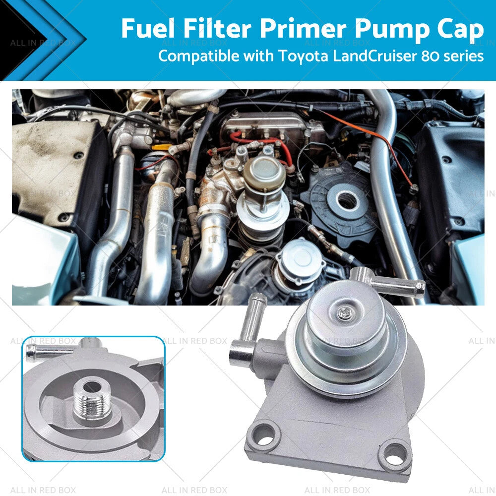 Fuel Filter Primer Pump Cap for Toyota LandCruiser 80 Series (HZJ80)