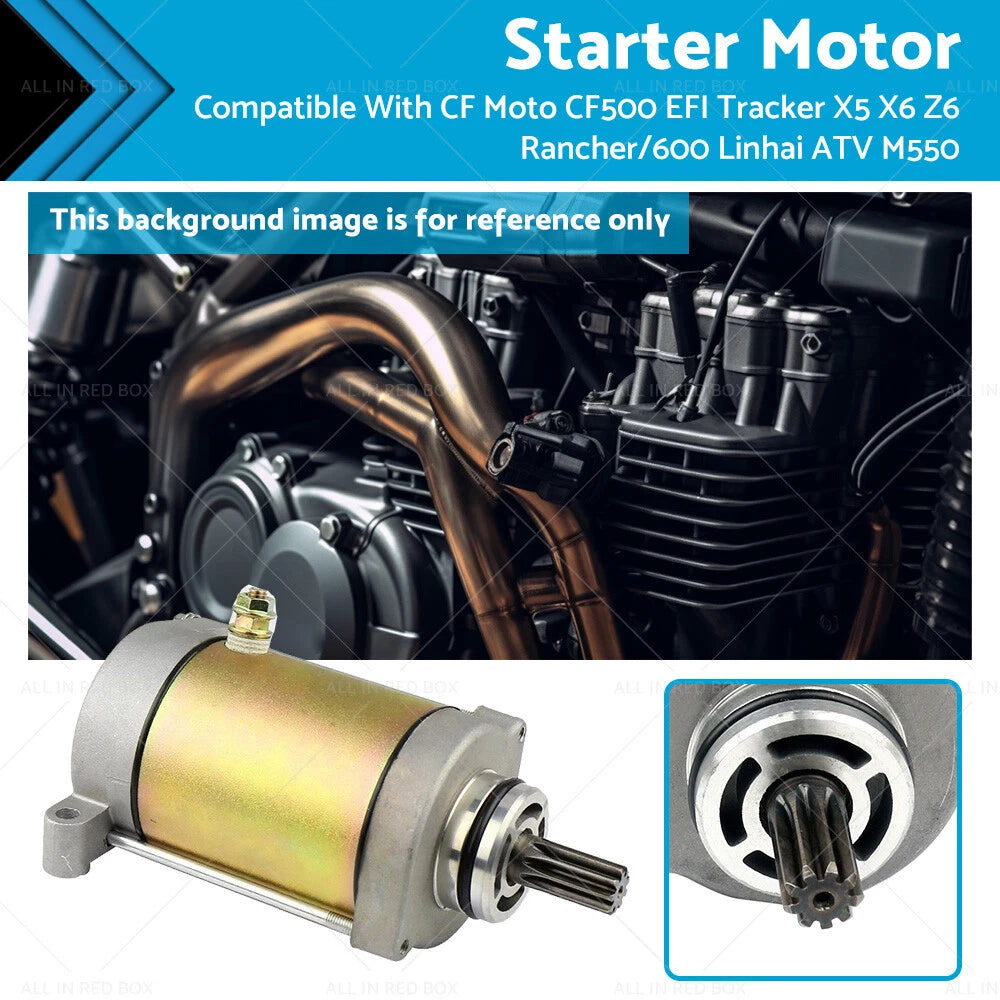 Starter Motor for CF Moto CF500, Tracker X5, X6, Z6, Linhai M550 (2005–2023)