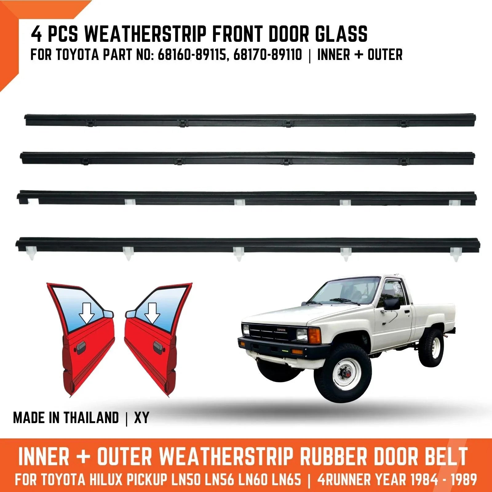 Inner Outer Weatherstrip FR Door Glass for Toyota Hilux 84-89, 4Runner 84-89