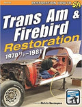 Restoration Manual for Trans Am Firebird (1976-1981)