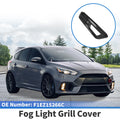 Fog Light Grill for Ford Focus ST (2015–2018) No.F1EZ15266C