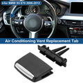 1 Pc Vent Outlet Tab Clip for BMW X5 E70 (2006–2012)