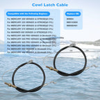 2X Lower Cowl Latch Cable for Mercury Verado 220 225 200 275 350 400 (2001–2023)