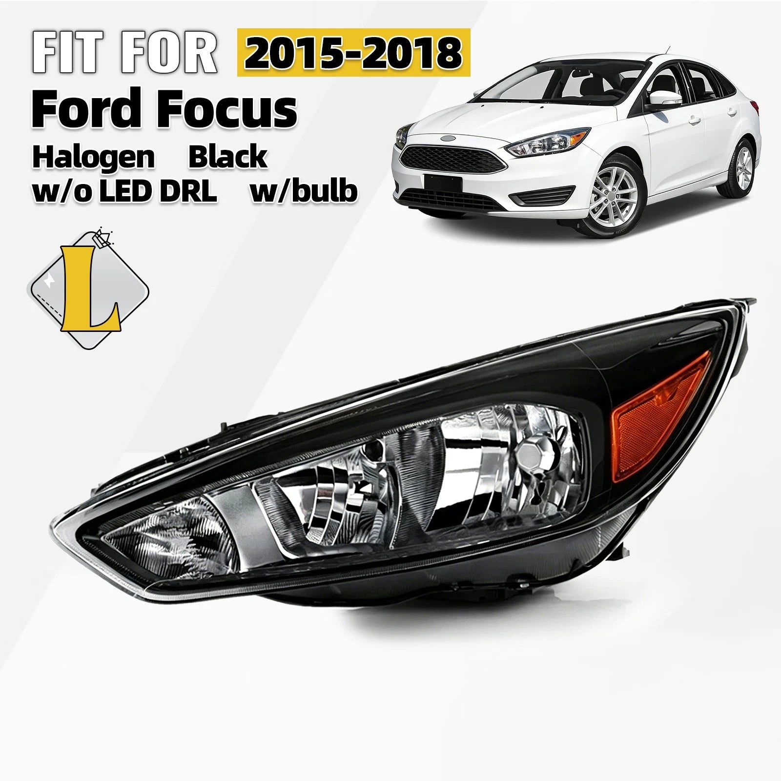 Halogen Headlight Black Bezel w/ Bulb for Ford Focus (2015–2018)