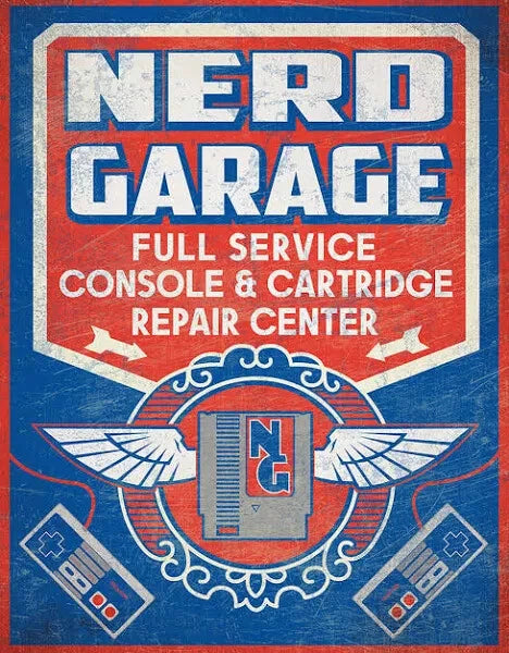 Decorative Metal Tin Sign for Nerd Garage (USA) - 2544