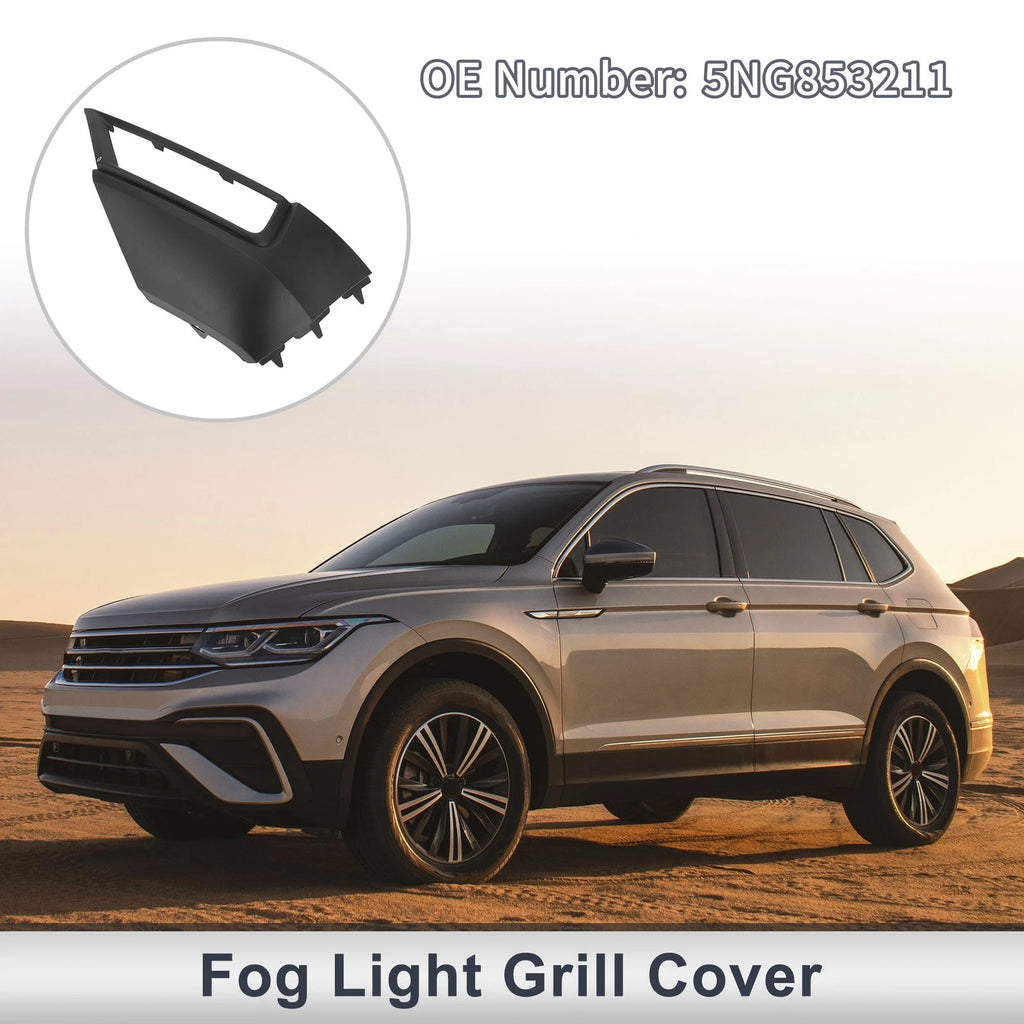 1 Pc Fog Light Grill for Volkswagen Tiguan (2017–2019) No. 5NG853211