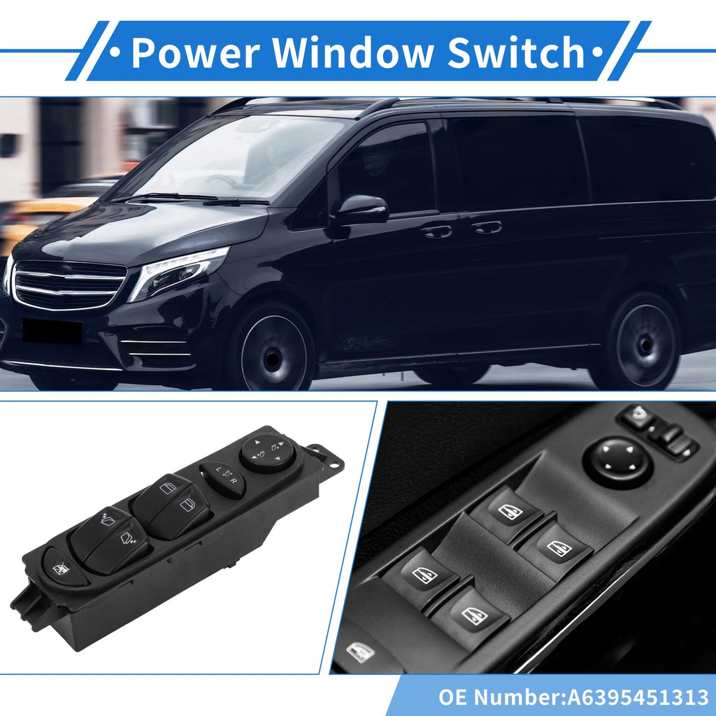 Power Window Switch for Mercedes-Benz Viano Vito (A6395451313)