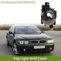 1 Pc Left Fog Light Grill for BMW 7 Series (2002–2008) No. 63176943415
