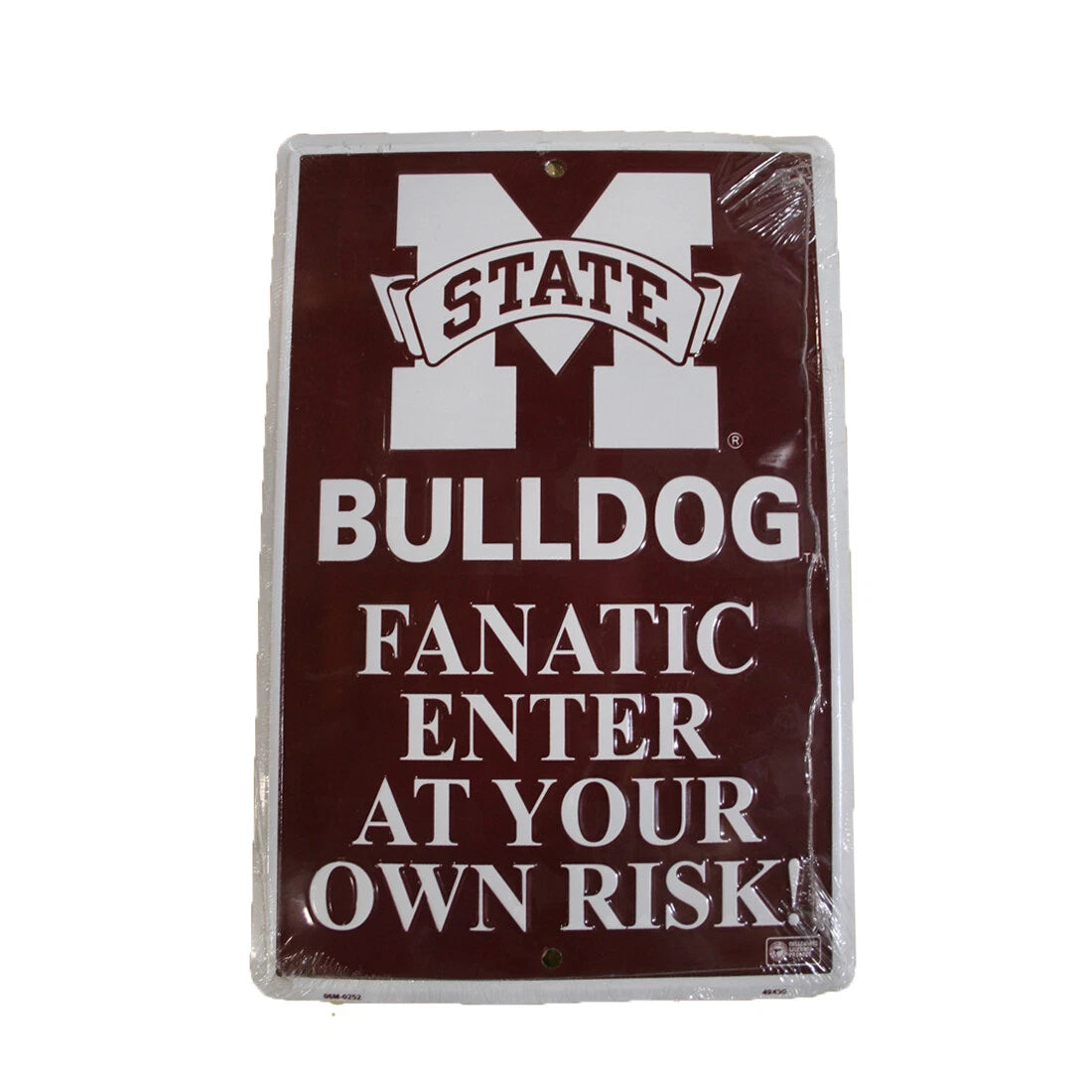 Mississippi State Bulldog Fanatic Sign 12"x8"