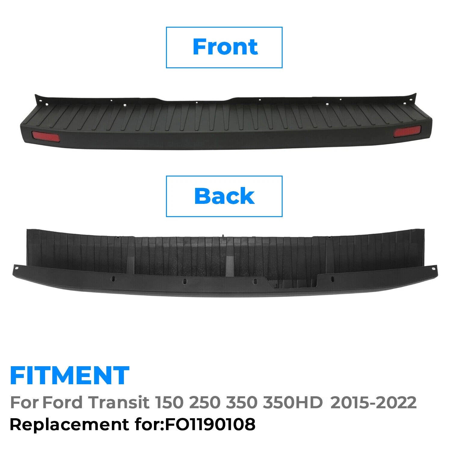 Rear Bumper Cover Top Pad for Ford Transit Pass Van 150 250 350 (2015–2024)
