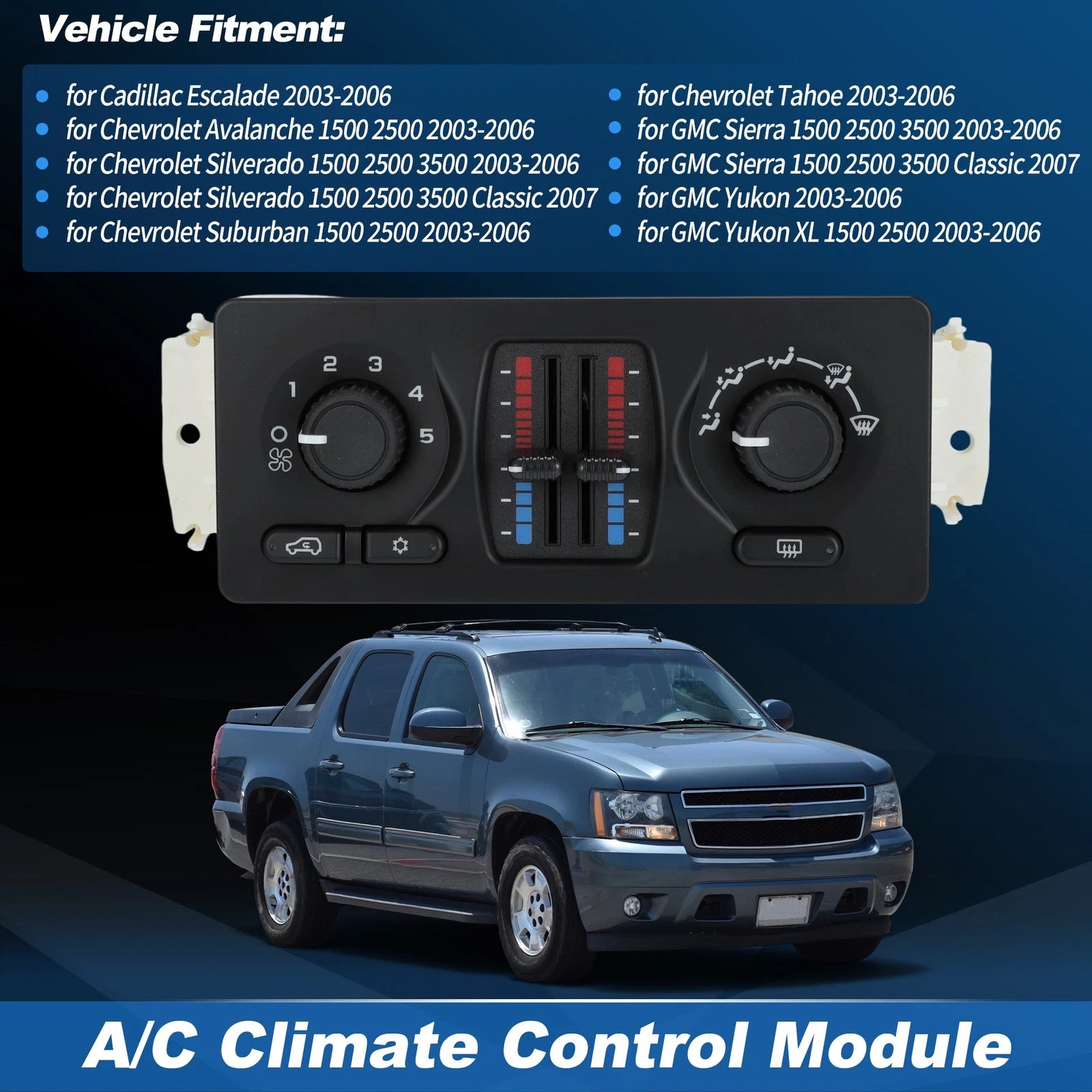 A/C Heater Climate Control Module 599-210XD for Avalanche Silverado Suburban (2002–2006)