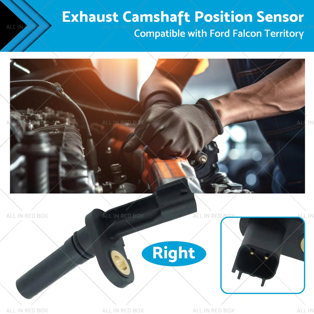 Right Cam Sensor Exhaust for Ford Falcon BA BF FG, Territory SX SY SZ (2002–2016)