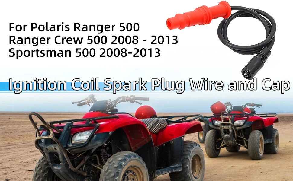 Ignition Spark Plug Wire & Cap for Polaris Sportsman 500 2008–2013, 550 2014