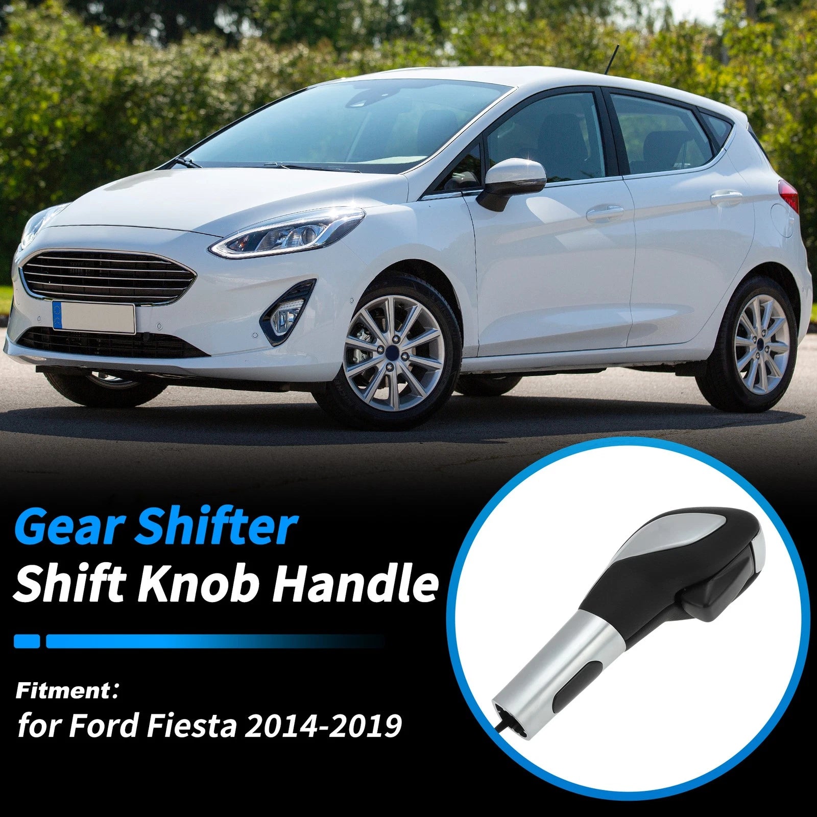 Gear Shift Knob for Ford Fiesta (2014–2019) No.CN1Z7213CA