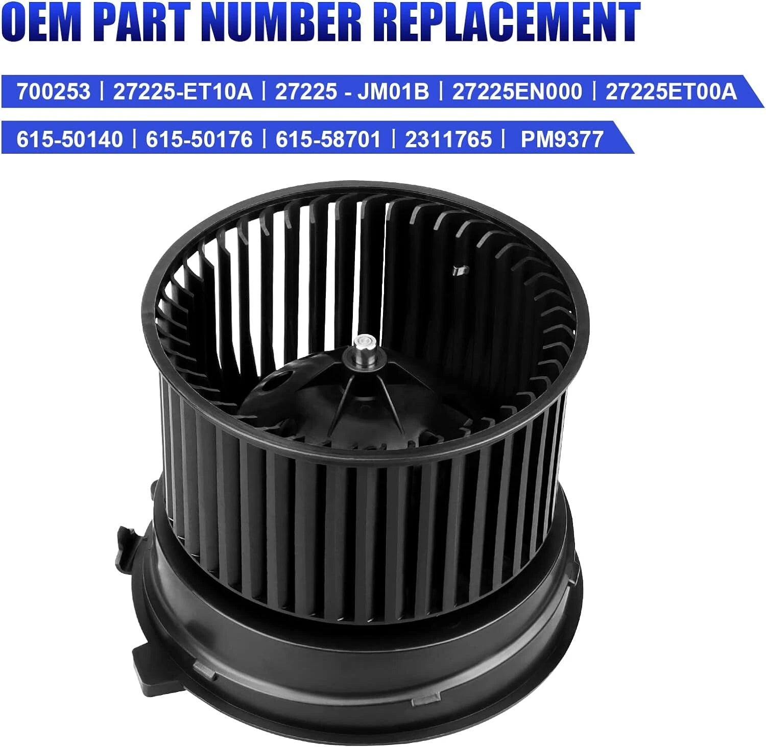 Heater Blower Motor Fan Cage for Nissan Rogue (2008–2013) Sentra (2007–2012)