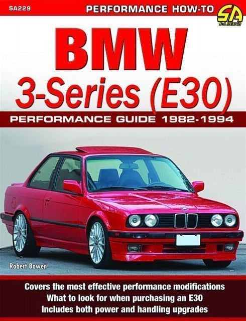 Performance Guide for BMW 3-Series E30 (1982-1994)