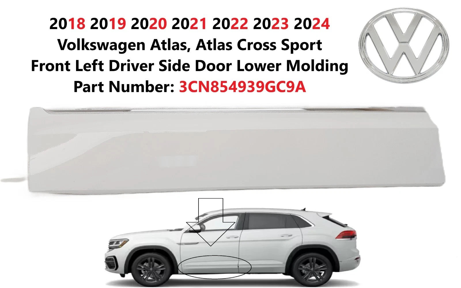 Front Left Side Door Lower Molding for Volkswagen Atlas (2018–2025) 3CN854939GC9A