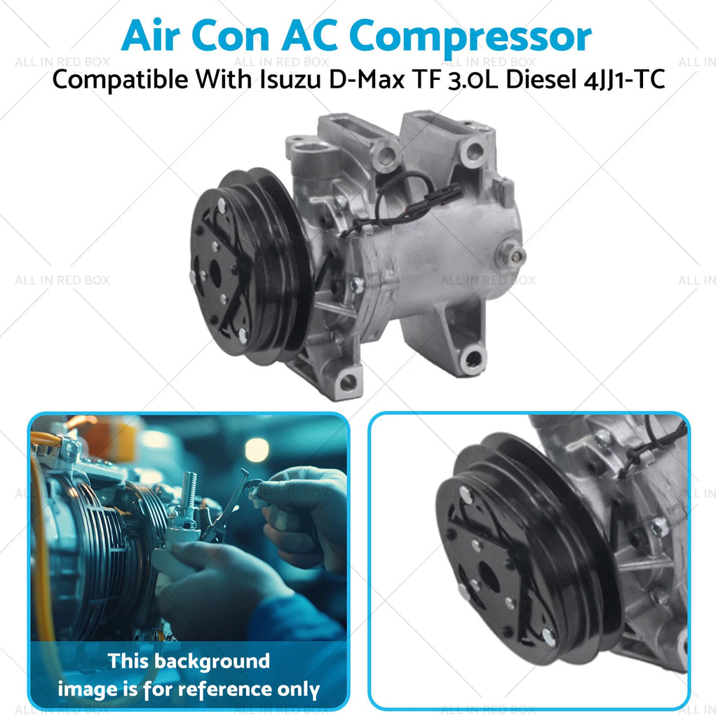 AC Compressor for Isuzu D-Max TF 3.0L Diesel 4JJ1-TC (2012–2016)