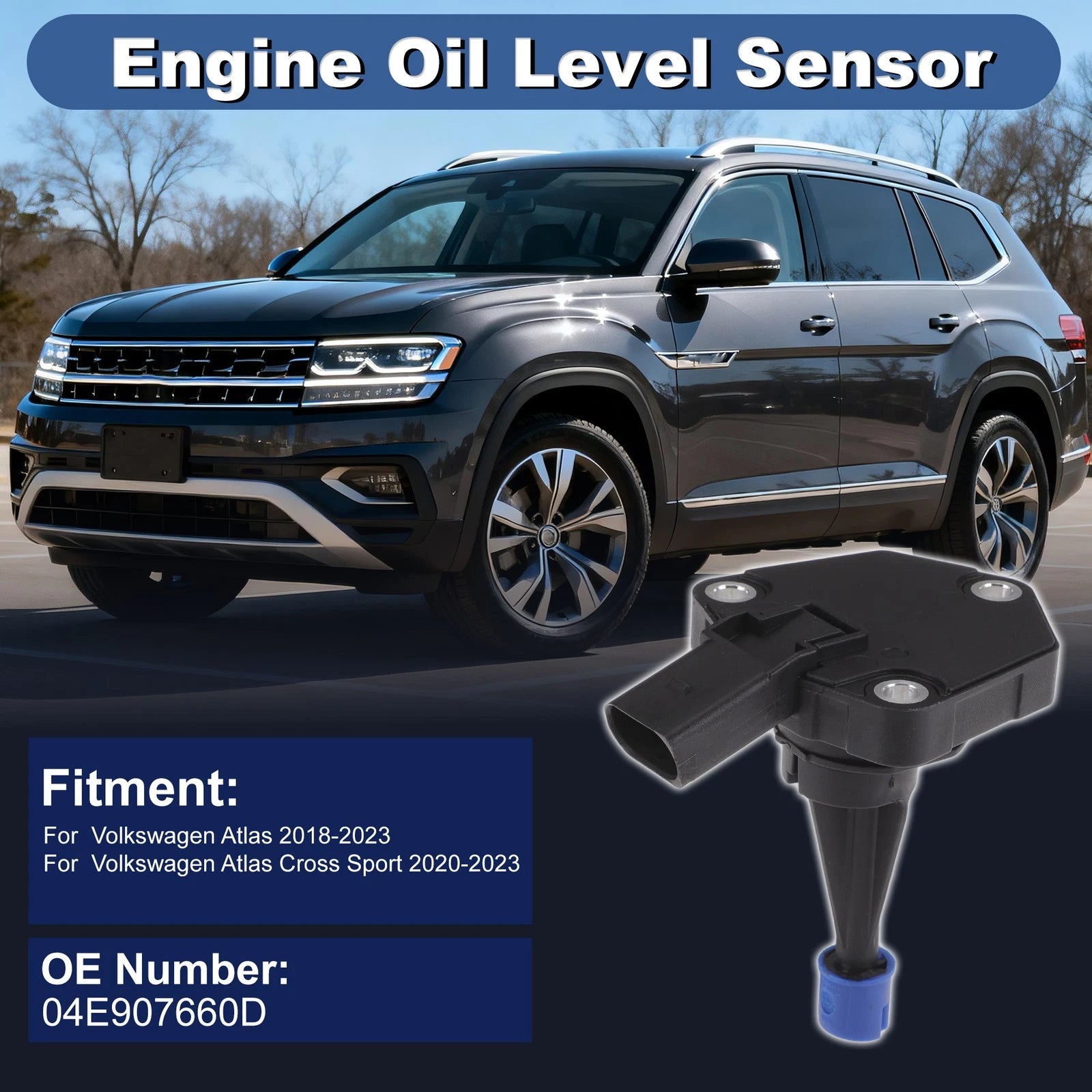 Engine Oil Level Sensor for Volkswagen Atlas (2018–2023) 04E907660D