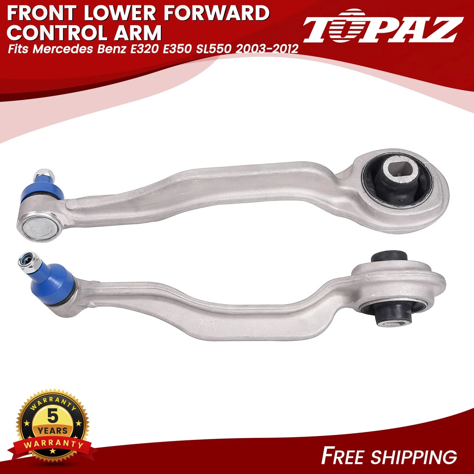 Front Lower Control Arm for Mercedes Benz E320 E350 SL550 (2003–2012)