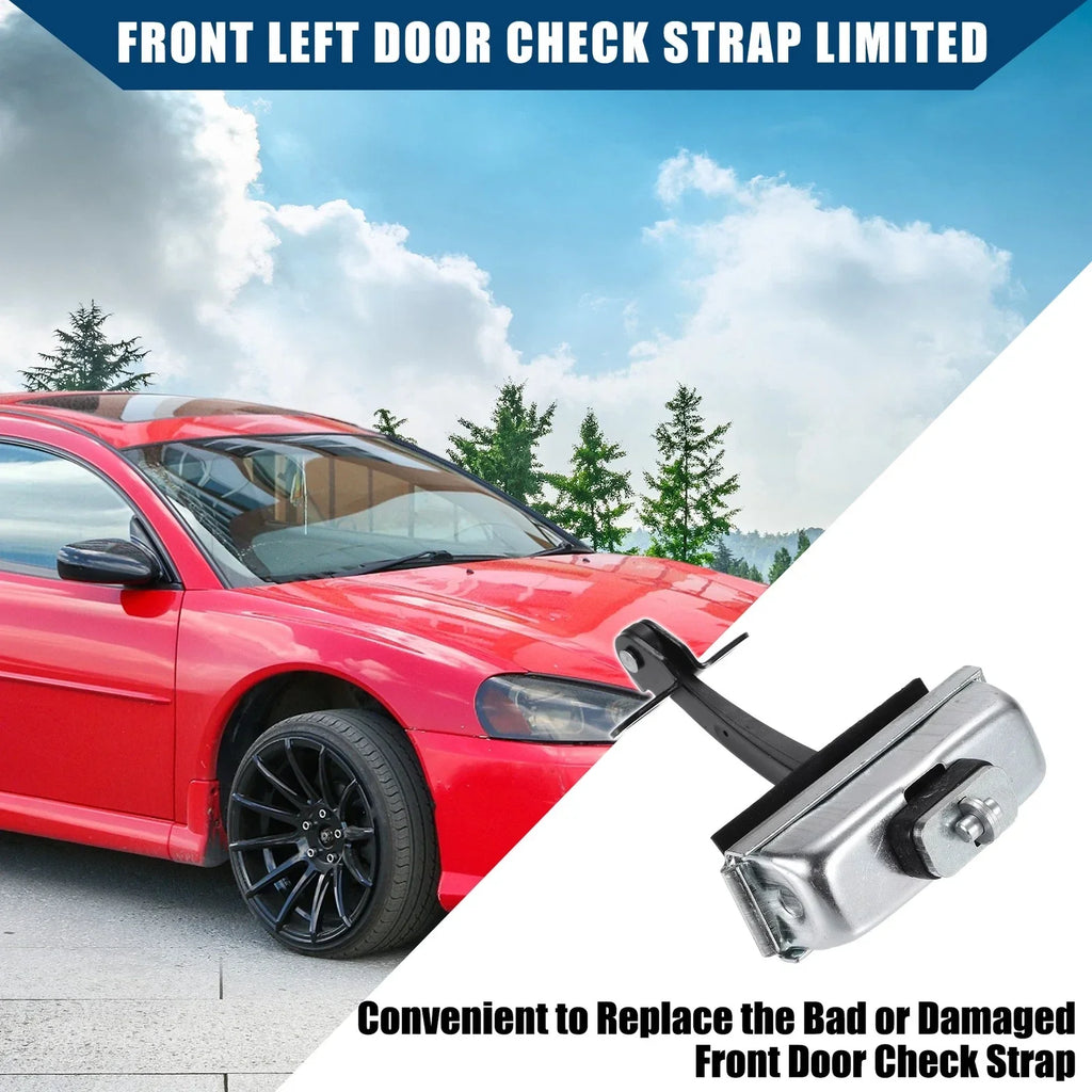 Front Left Door Check Strap for Dodge Stratus Chrysler Sebring (2001-2006)