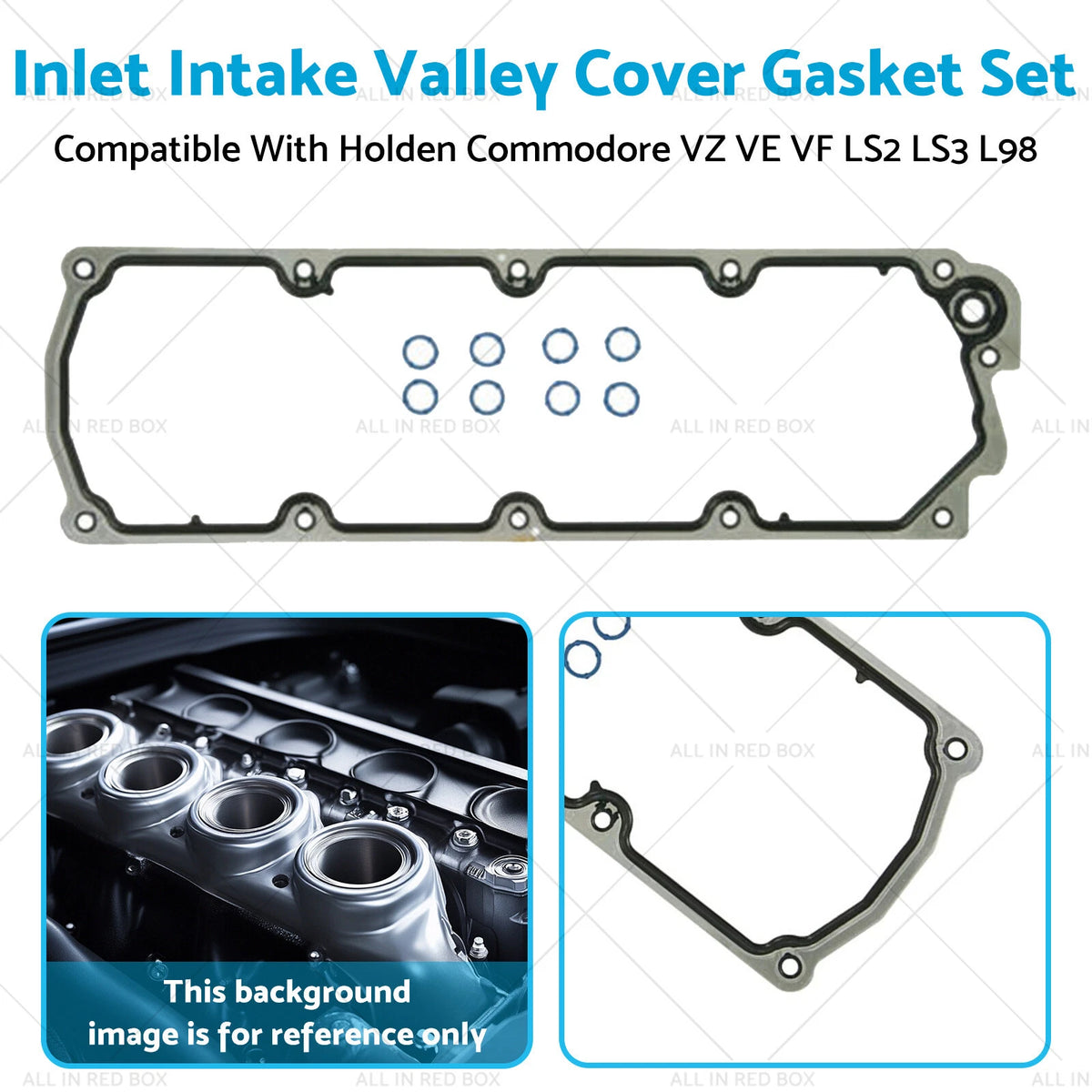 Inlet Intake Valley Cover Gasket Set for Holden Commodore VZ VE VF LS2 (2004–2017)