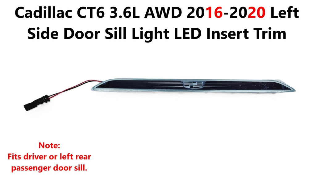 LED Door Sill Light Insert Trim for Cadillac CT6 2016–2020
