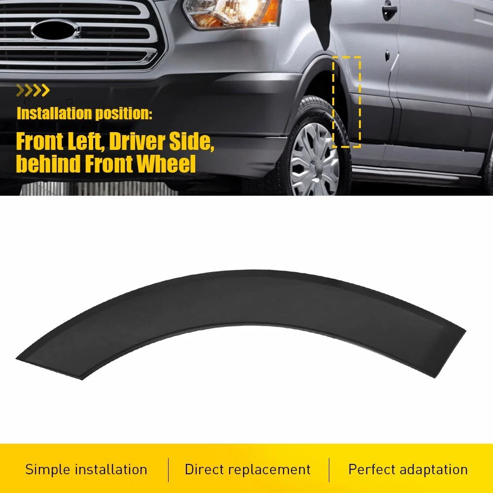 Front Left Wheel Arch Molding for Ford Transit 150 250 350 2015–2019