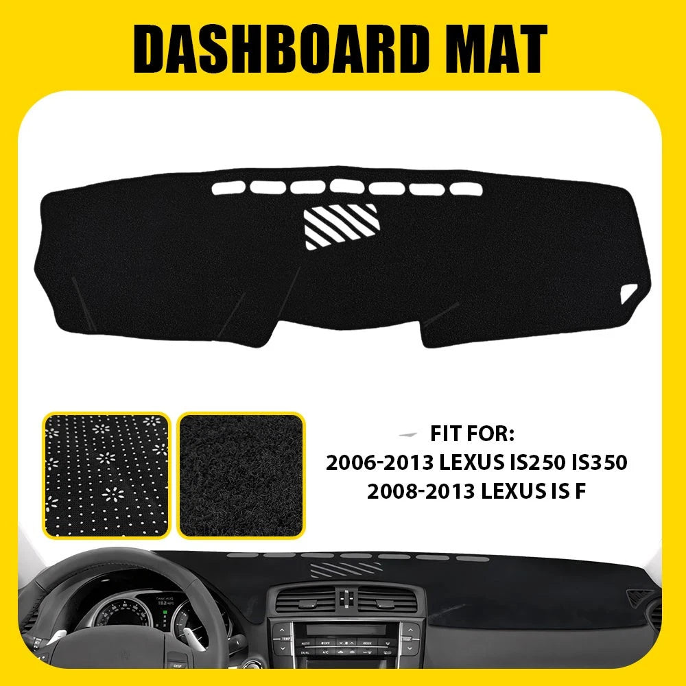 Dash Cover for Lexus IS250 IS350 (2006–2013)