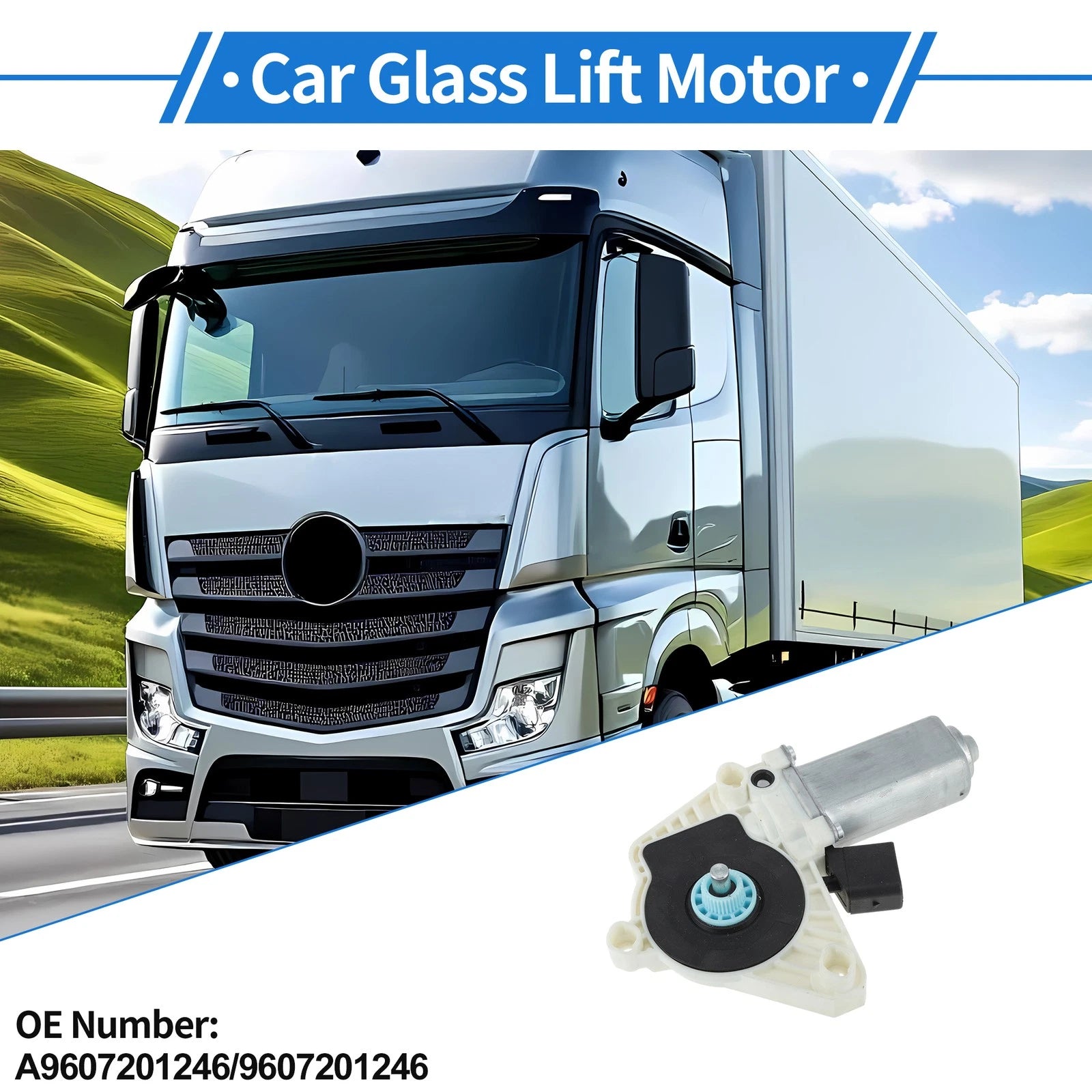 Power Window Regulator Lift Motor A9607201246 for Mercedes-Benz Actros MP4 (2011–2023)