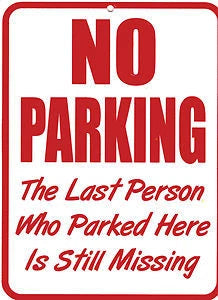 No Parking Sign for Man Cave - Funny Plastic Decor