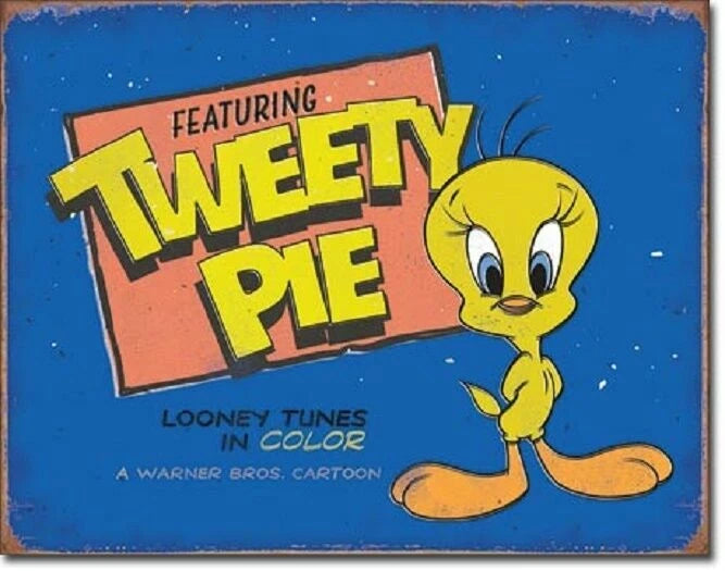 Metal Tin Sign for Tweety Pie Looney Tunes (2179)