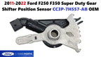 Gear Shifter Position Sensor for Ford F250 Super Duty (2011–2022) CC3P-7H557-AB