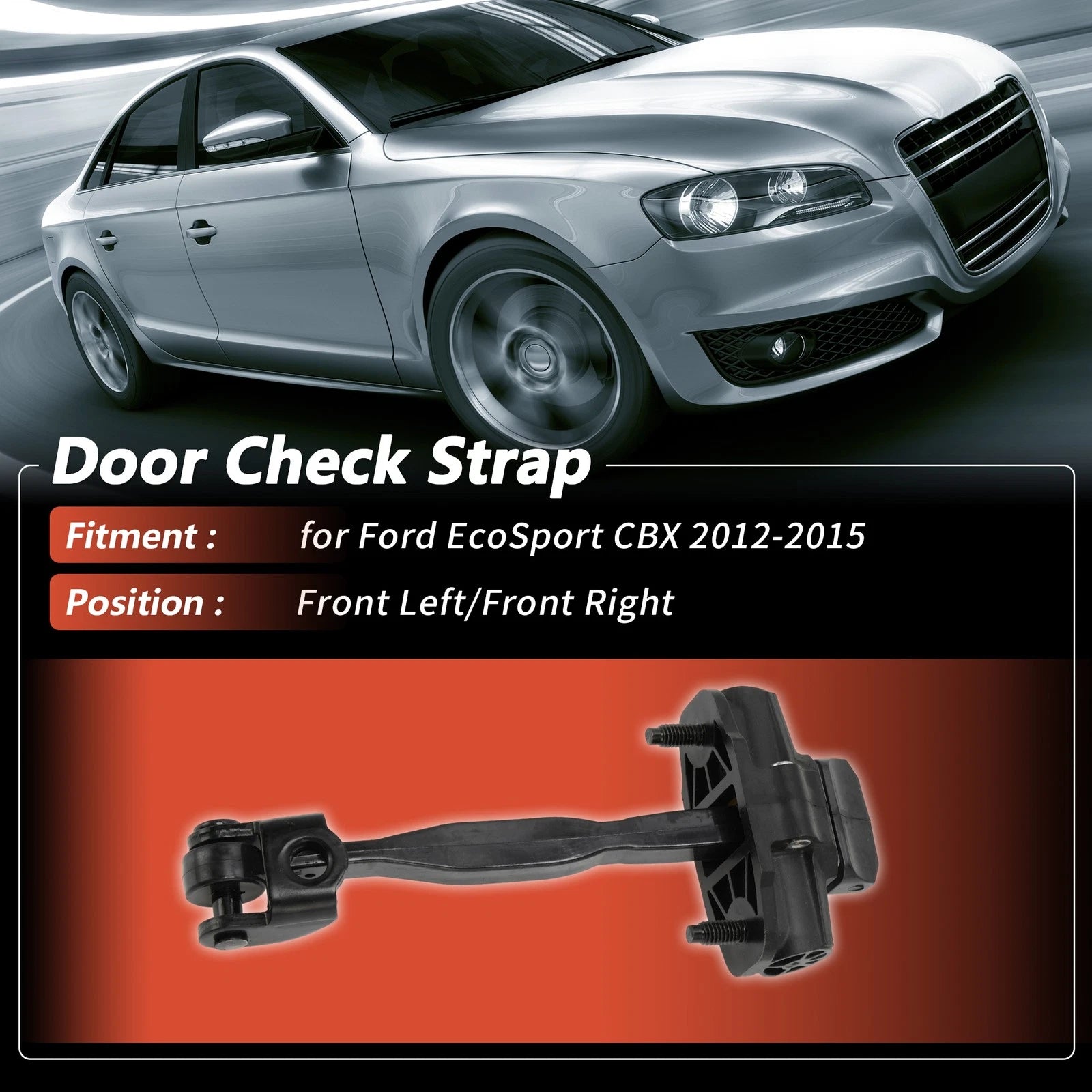 Door Check Strap for Ford EcoSport (2012–2015) No.CN15N23500AB