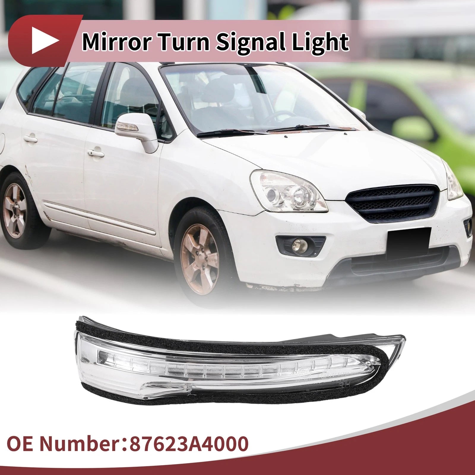 LED Mirror Turn Signal Light for Kia Rondo (2014–2017) No. 87623A4000