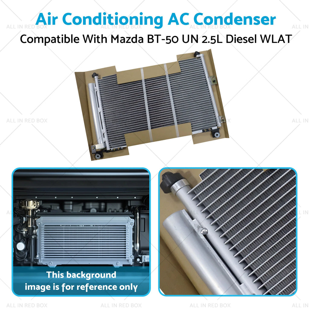 Air Con Condenser for Mazda BT-50 UN 2.5L Diesel WLAT (2006–2011)