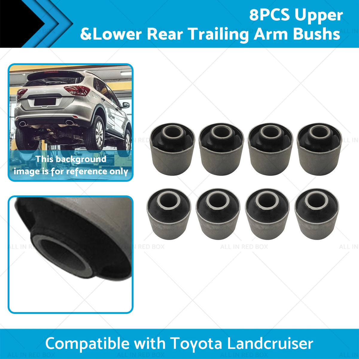 8x Upper & Lower Rear Trailing Arm Bush Kit for Toyota Landcruiser (1990–2007)