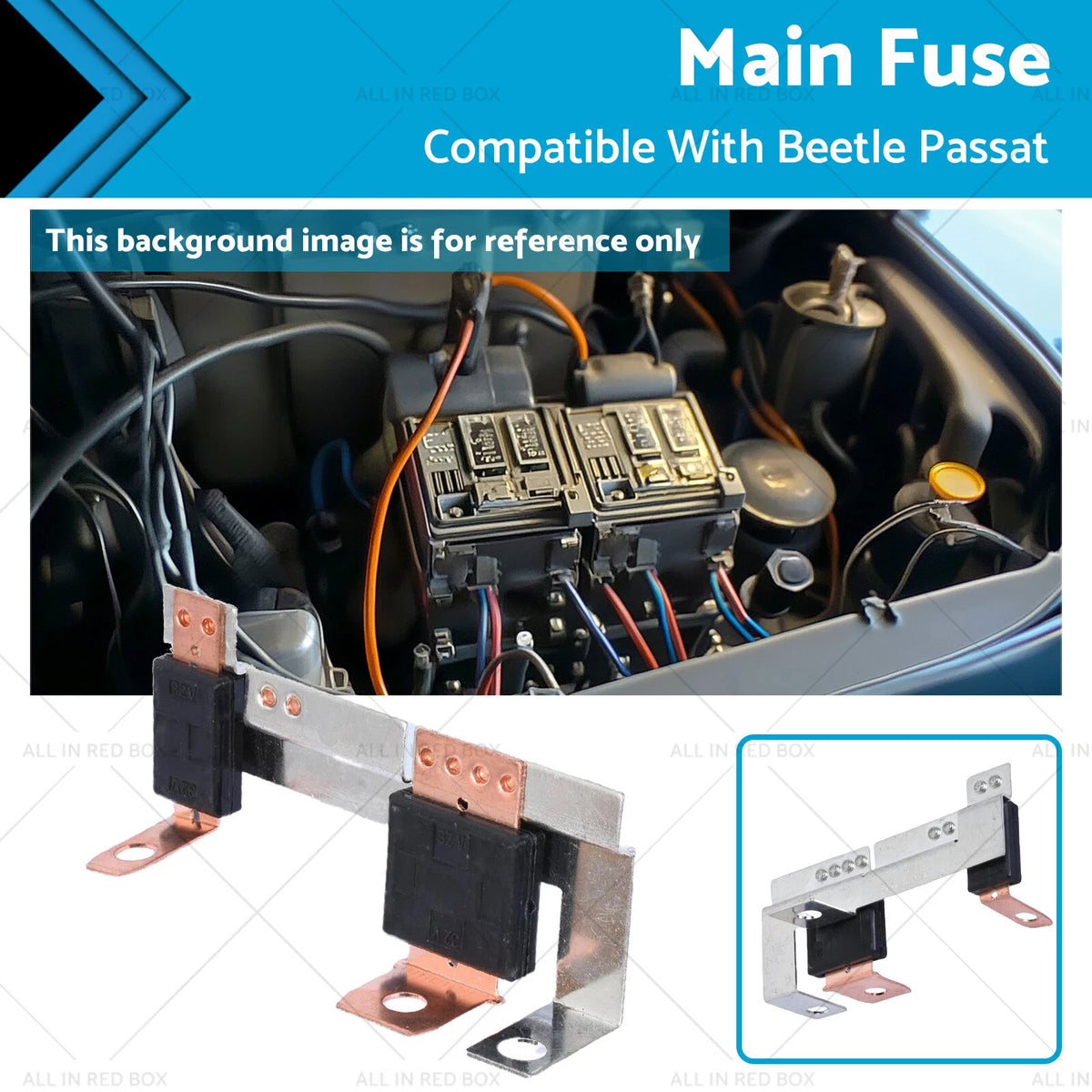 Main Fuse for VW Beetle, Passat, Golf, Jetta, Audi A3, Seat Leon, Skoda